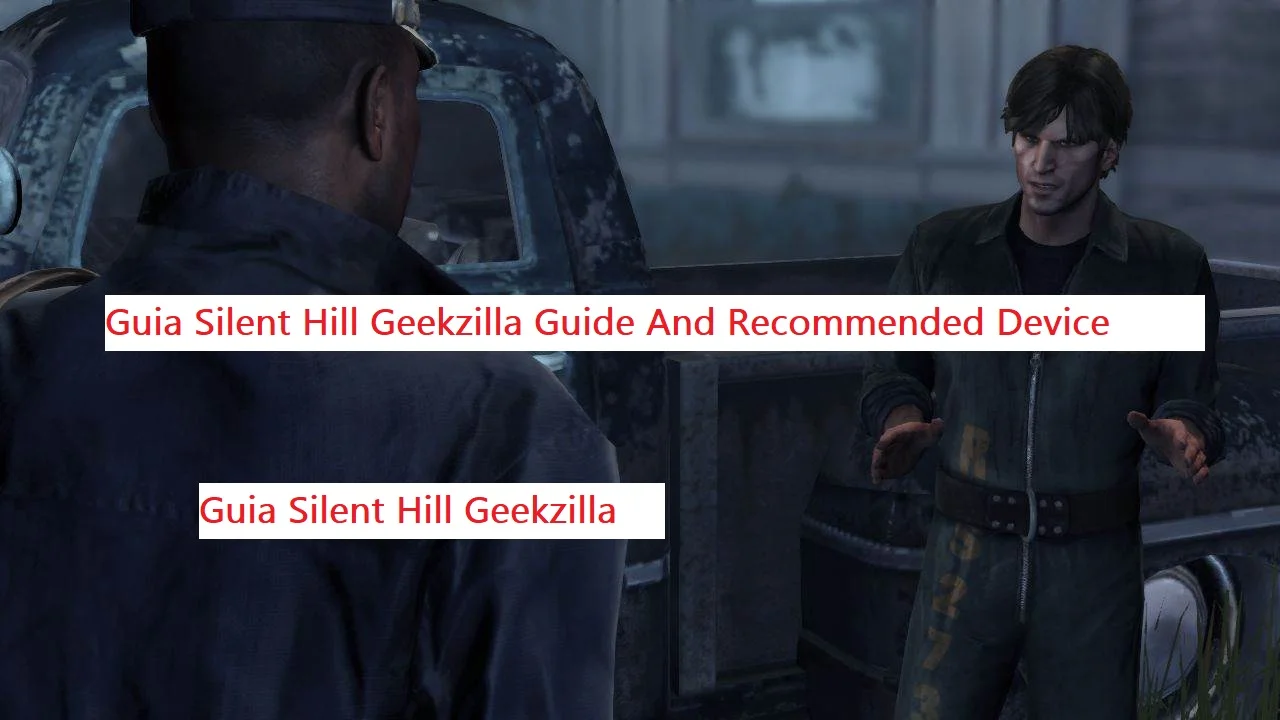 Guia Silent Hill Geekzilla 