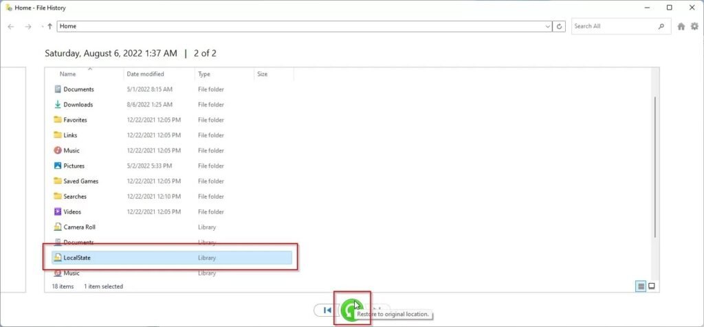 File History backup browser showing files from Saturday, August 6, 2022 1:37 AM backup. The 'LocalState' folder is highlighted in red box in the file list, and at the bottom there's a green 'Restore to original location' button also highlighted in red box. The interface shows various folders including Documents, Downloads, Favorites, and other system folders.